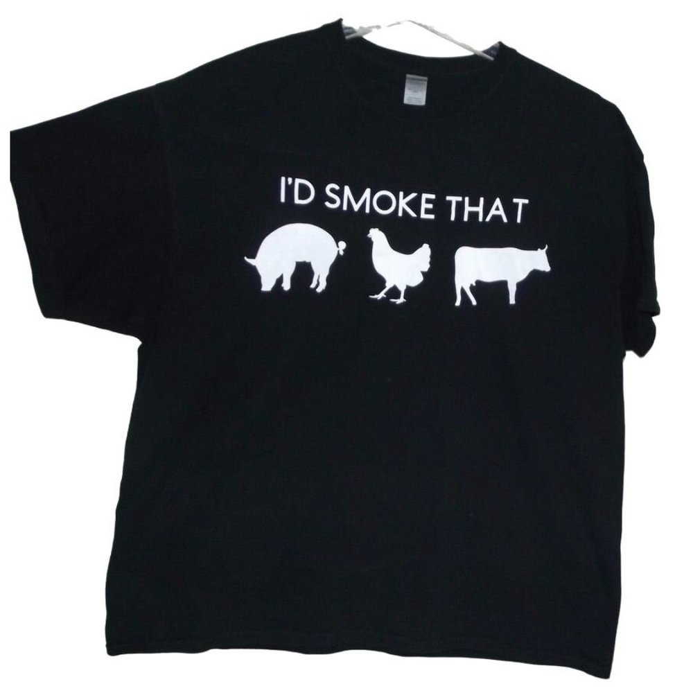 I'D SMOKE THAT Mens T-Shirt 2XL Black White 2x 2xl pig chicken cow 2x xxl